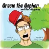 Gracie the Gopher and the Silly Man cover