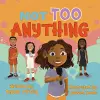 Not Too Anything cover