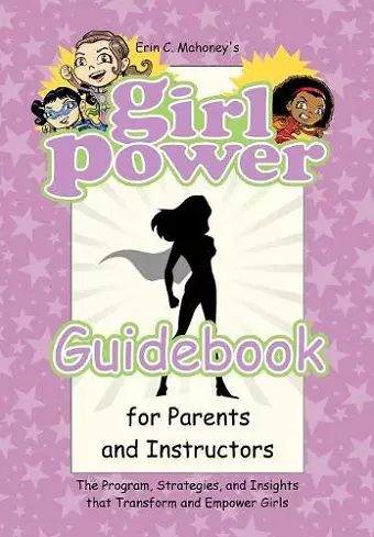 Girl Power Guidebook for Parents and Instructors cover