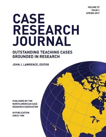 Case Research Journal, 37(2) cover