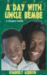 A Day with Uncle Bembe cover