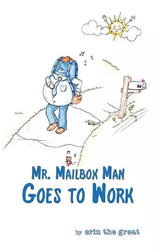 Mr. Mailbox Man Goes to Work cover