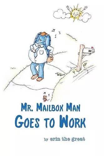 Mr. Mailbox Man Goes to Work cover