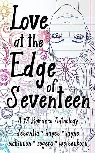 Love at the Edge of Seventeen cover