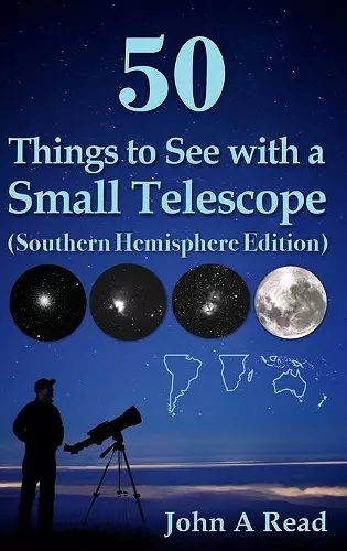 50 Things to See with a Small Telescope (Southern Hemisphere Edition) cover