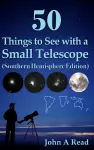 50 Things to See with a Small Telescope (Southern Hemisphere Edition) cover