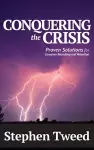 Conquering the Crisis cover