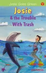 Josie and the Trouble with Trash cover