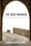 The Good Monarchs cover