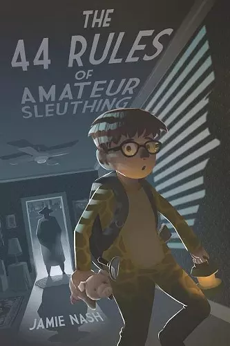 The 44 Rules of Amateur Sleuthing cover