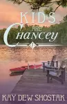 Kids are Chancey cover