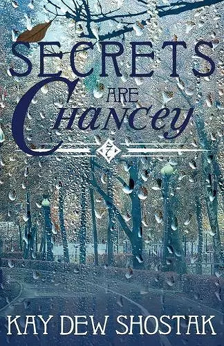 Secrets are Chancey cover