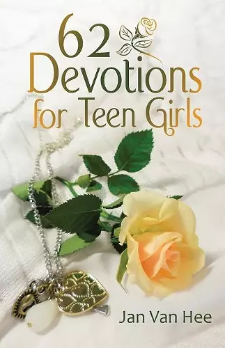 62 Devotions for Teen Girls cover