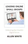 Leading Online Small Groups cover