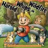 Harold Whips a Wildfire cover