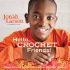 Hello, Crochet Friends! cover