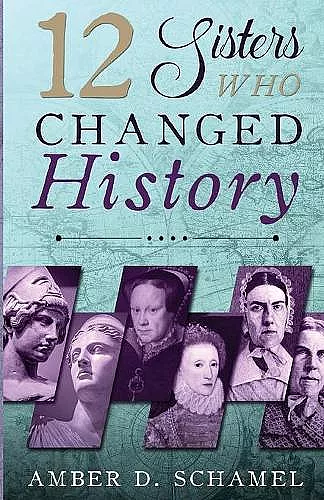 12 Sisters Who Changed History cover