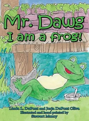 Mr. Dawg I am a frog cover