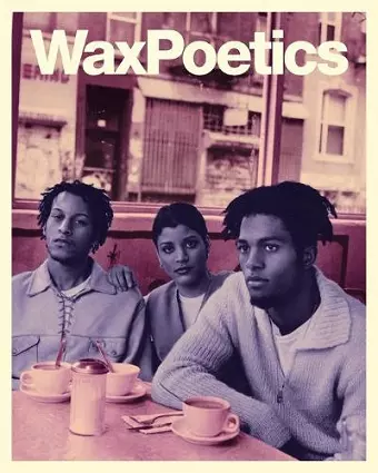 Wax Poetics Journal Issue 68 (Paperback) cover