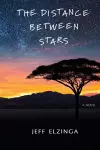 The Distance Between Stars cover