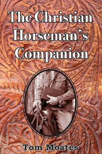 The Christian Horseman's Companion cover