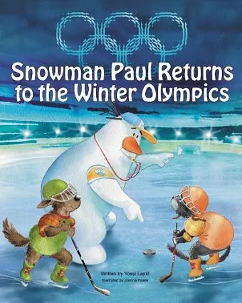 Snowman Paul Returns to the Winter Olympics cover