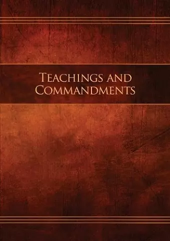 Teachings and Commandments, Book 1 - Teachings and Commandments cover