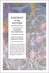 Stephen Kaltenbach: Portrait of My Father cover