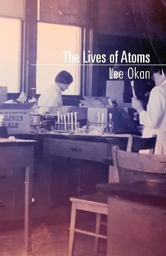 The Lives of Atoms cover