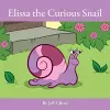 Elissa the Curious Snail cover