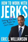 How to Work with Jerks cover