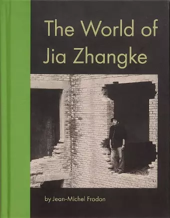 The World Of Jia Zhangke cover