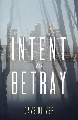 Intent to Betray cover