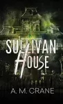 Sullivan House cover