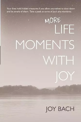 More Life Moments with Joy cover