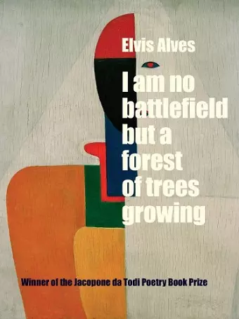 I Am No Battlefield but a Forest of Trees Growing cover