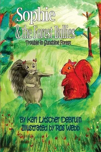 Sophie & The Forest Bullies cover