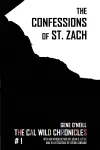 The Confessions of St. Zach cover