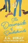 The Downside of Dachshunds cover