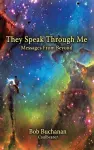 They Speak Through Me cover