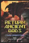 Return of the Ancient Gods cover