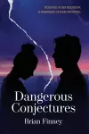 Dangerous Conjectures cover