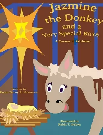 Jazmine the Donkey and a Very Special Birth cover