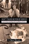 Don't Thank Me for My Service cover