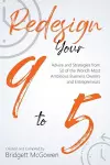 Redesign Your 9-to-5 cover