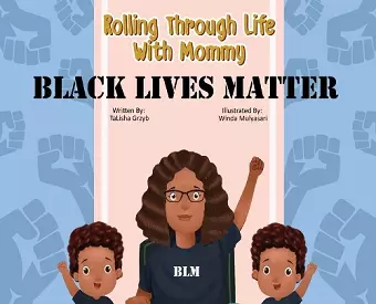 Rolling Through Life With Mommy cover