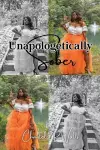 Unapologetically Sober cover