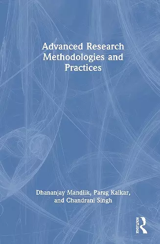 Advanced Research Methodologies and Practices cover