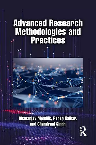 Advanced Research Methodologies and Practices cover