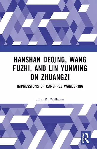 Hanshan Deqing, Wang Fuzhi, and Lin Yunming on Zhuangzi cover